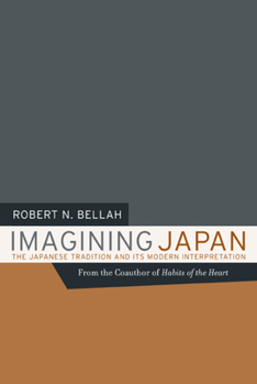 Paperback Imagining Japan: The Japanese Tradition and Its Modern Interpretation Book