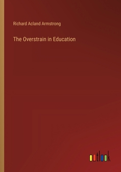 Paperback The Overstrain in Education Book