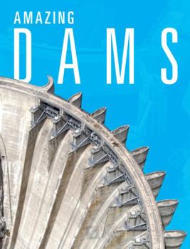 Paperback Amazing Dams Book