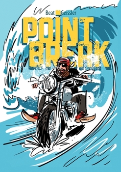 Paperback Point Break [German] Book