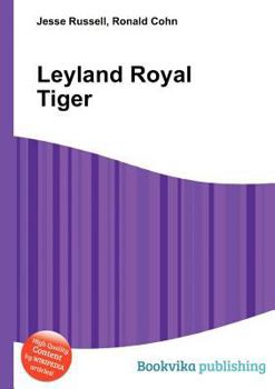 Paperback Leyland Royal Tiger Book