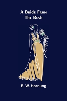 Paperback A Bride from the Bush Book