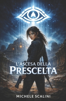 Paperback L'ascesa della prescelta [Italian] Book