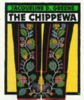 Paperback The Chippewa (First Book) Book