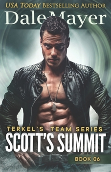 Scott's Summit - Book #6 of the Terkel's Team