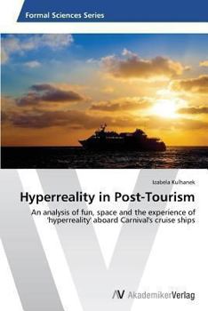 Paperback Hyperreality in Post-Tourism Book