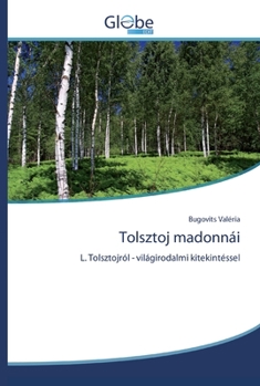 Paperback Tolsztoj madonnái [Hungarian] Book