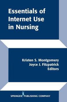 Paperback Essentials of Internet Use in Nursing Book