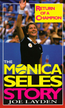 Mass Market Paperback Return of a Champion: The Monica Seles Story Book
