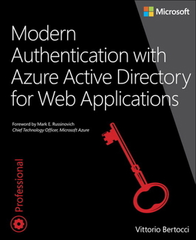 Paperback Modern Authentication with Azure Active Directory for Web Applications Book