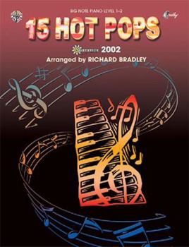 Paperback 15 Hot Pops: Summer 2002 : Big Note Piano Level 1-2 Book