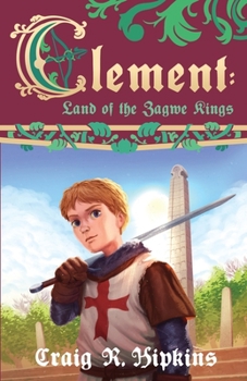 Paperback Clement: Land of the Zagwe Kings Book