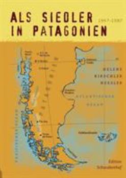 Paperback Als Siedler in Patagonien [German] Book