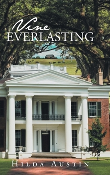 Hardcover Vine Everlasting Book