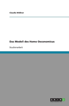 Paperback Das Modell des Homo Oeconomicus [German] Book
