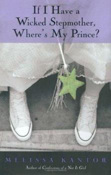 Hardcover If I Have a Wicked Stepmother, Where's My Prince? Book