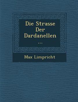 Paperback Die Strasse Der Dardanellen ... [German] Book