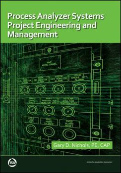 Paperback Process Analyzer Systems Project Engineering and Management (International Society of Automation) Book