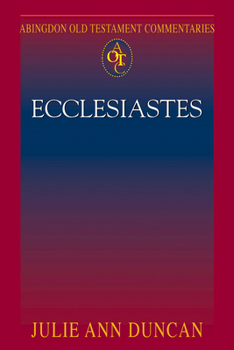 Abingdon Old Testament Commentaries: Ecclesiastes - Book  of the Abingdon Old Testament Commentary