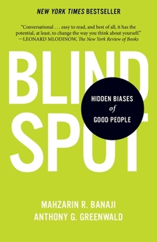 Paperback Blindspot: Hidden Biases of Good People Book