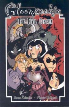 Paperback Gloom Cookie Volume 5: The Final Curtain Book