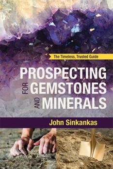 Paperback Prospecting For Gemstones and Minerals Book