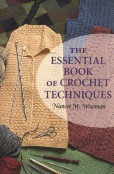 Paperback The Essential Book of Crochet Techniques Book
