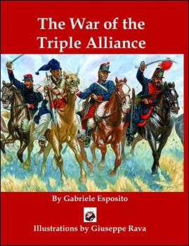 Paperback The War of the Triple Alliance Book