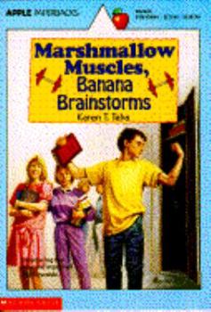 Paperback Marshmallow Muscles, Banana Brainstorms Book