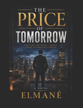 Paperback The Price Of Tomorrow Book