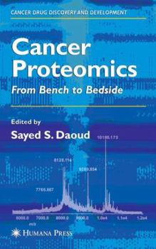 Paperback Cancer Proteomics: From Bench to Bedside Book