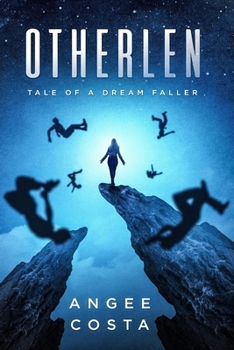 Paperback Otherlen: Tale of a Dream Faller Book