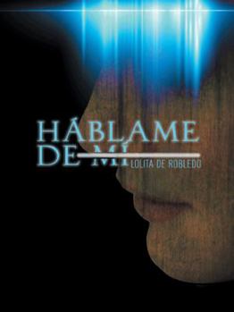Paperback Hablame de Mi [Spanish] Book