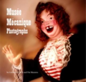 Paperback Musee Mecanique Photographs Book