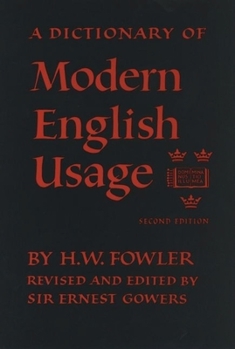 A Dictionary of Modern English Usage