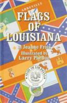 Hardcover Flags of Louisiana Book