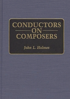 Hardcover Conductors on Composers Book