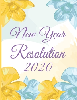 2020 New Year Resolution: Daily, weekly and monthly goal planning, Track your personal, financial, fitness, spiritual and life goals!