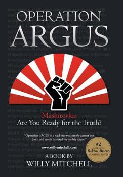 Hardcover Operation Argus: Maskirovka: Are You Ready for the Truth? Book