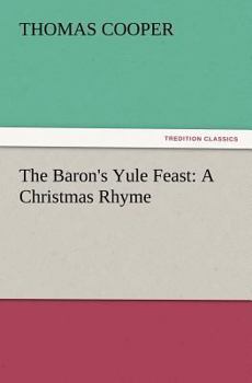 Paperback The Baron's Yule Feast: A Christmas Rhyme Book
