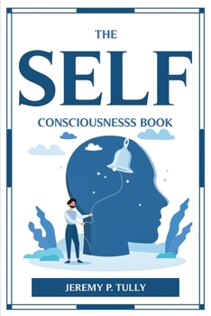Paperback The Self Consciousnesss Book