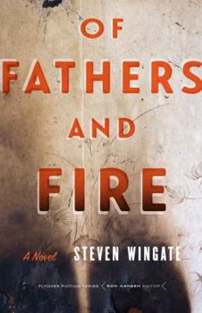 Paperback Of Fathers and Fire Book