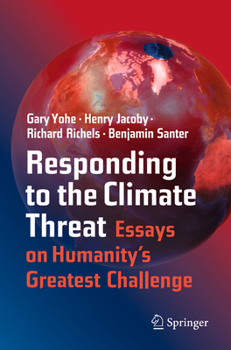 Paperback Responding to the Climate Threat: Essays on Humanity's Greatest Challenge Book