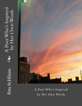 Paperback A Poet Who's Inspired by Her Own Words Book