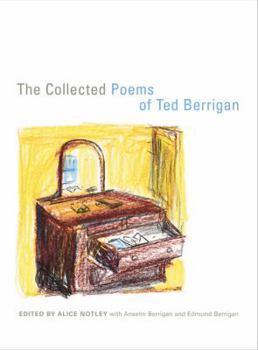 Paperback The Collected Poems of Ted Berrigan Book