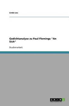 Paperback Gedichtanalyse zu Paul Flemings "An Sich" [German] Book