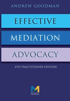 Paperback Effective Mediation Advocacy Book