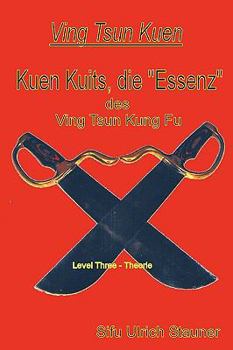 Paperback Ving Tsun Kuen Kuits - die "Essenz" des Ving Tsun Kung Fu [German] Book