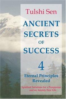 Paperback Ancient Secrets of Success: 4 Today's World Book