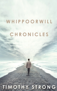Hardcover Whippoorwill Chronicles Book